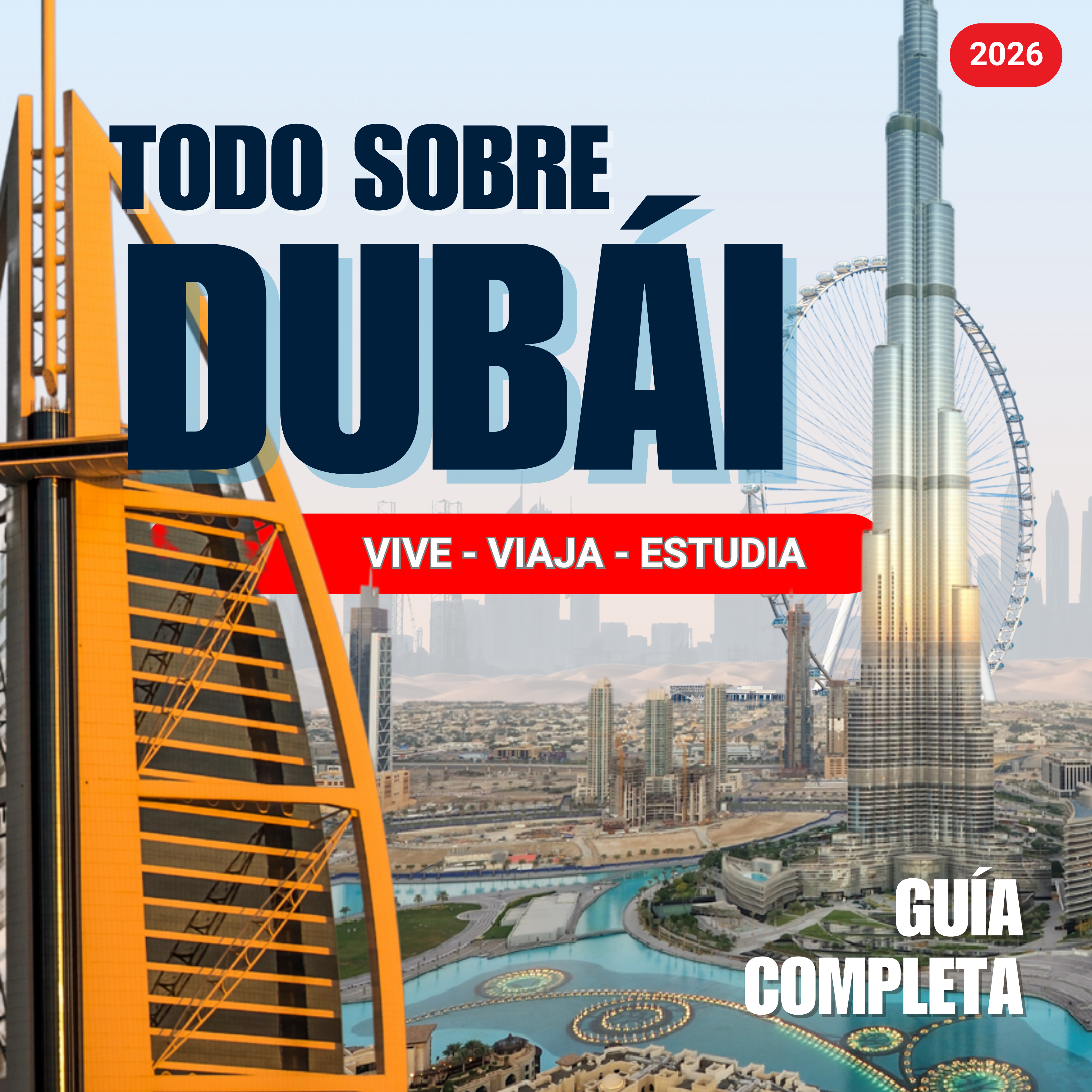 Todo sobre DUBAI
